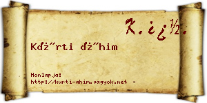 Kürti Áhim névjegykártya